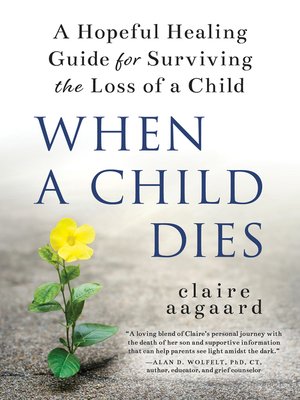 cover image of When a Child Dies